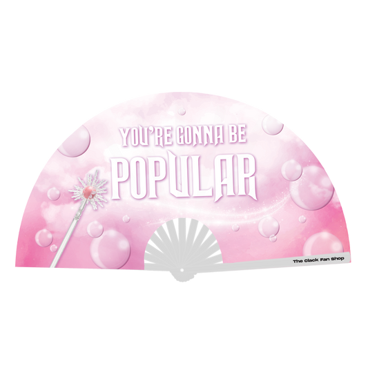 You're Gonna Be Popular Fan