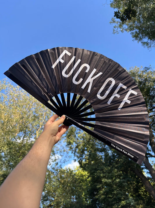 Fuck Off Fan