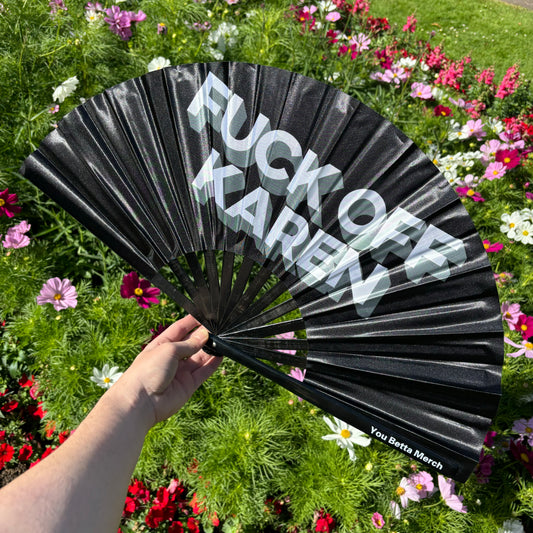 Fuck Off Karen Fan