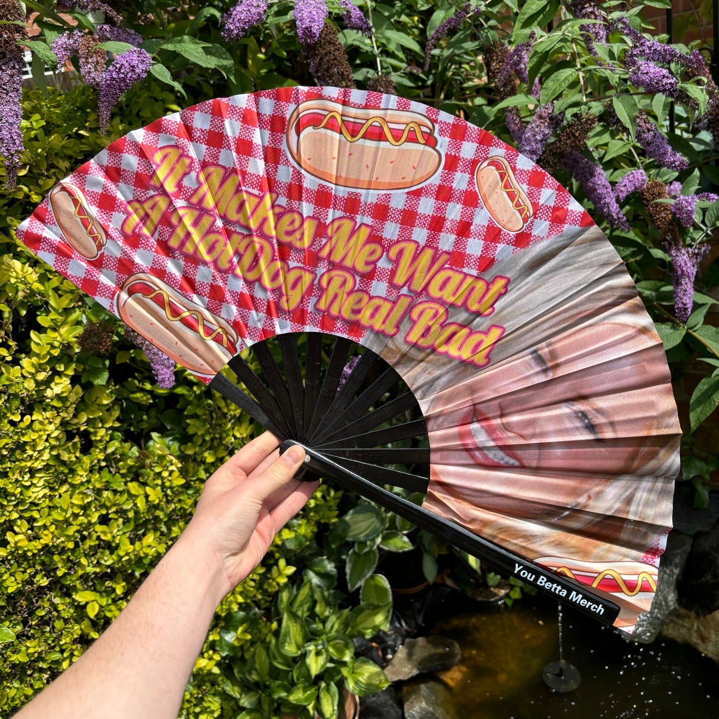 It Makes Me Want A Hot Dog Real Bad Fan