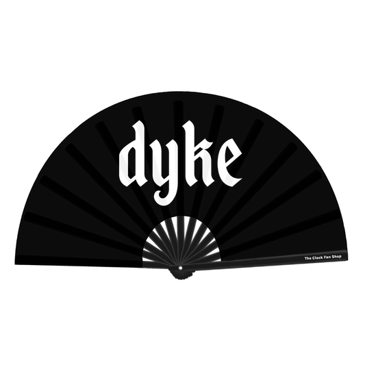dyke Fan