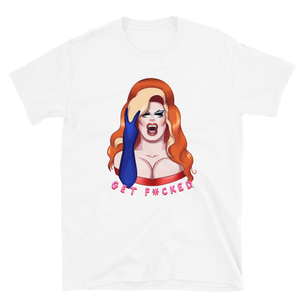 Just May Get F*cked T-shirt
