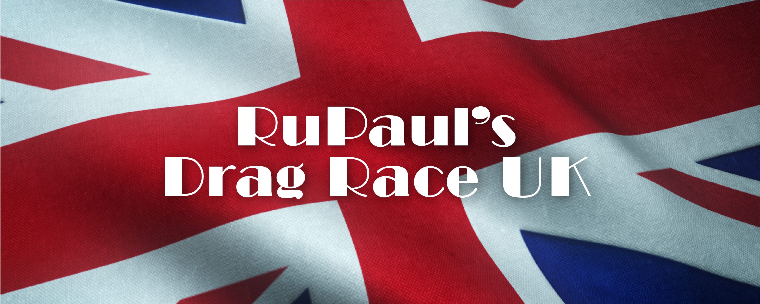 RuPaul's Drag Race UK