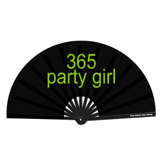 365 party girl Fan