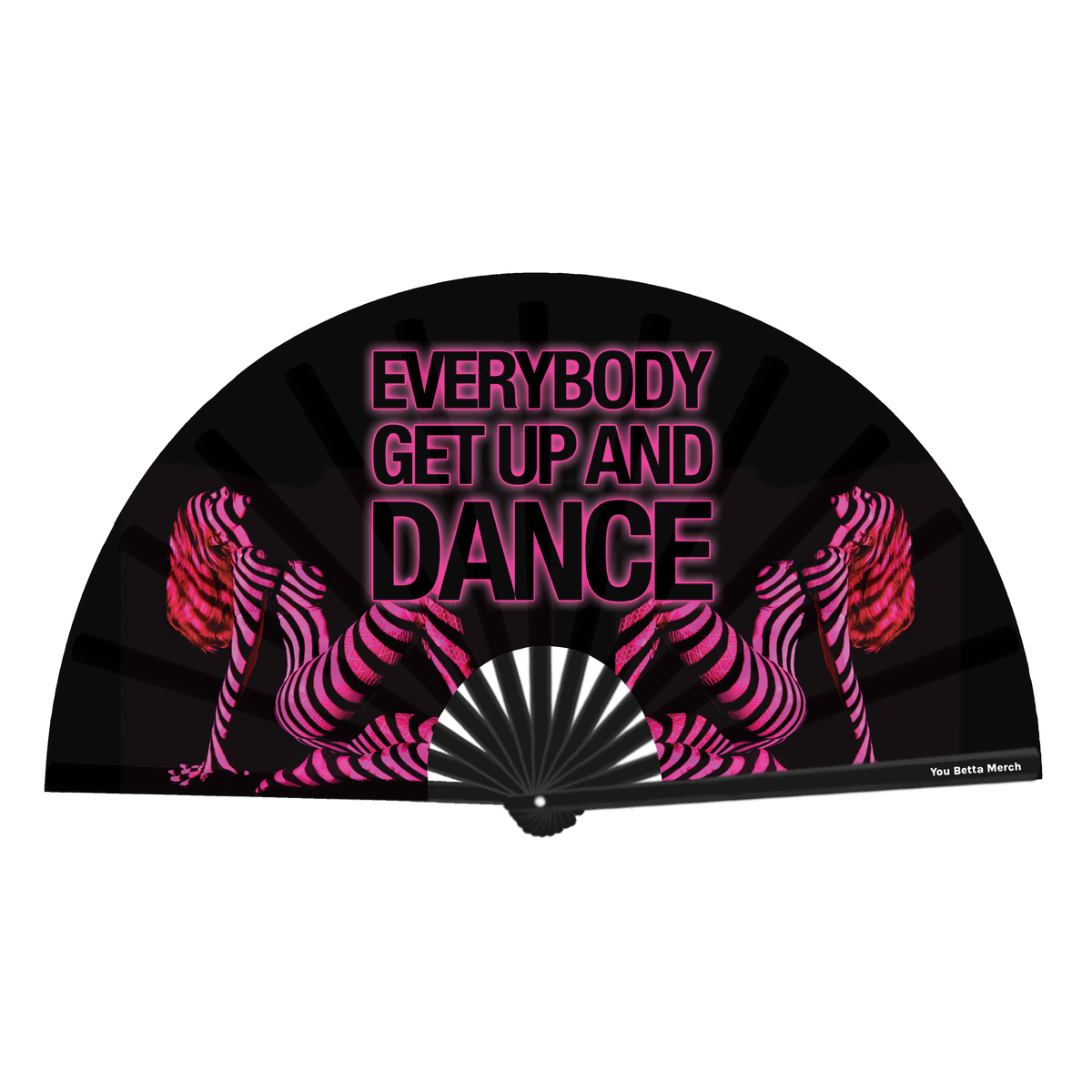 Everybody Get Up and Dance Fan