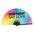 Everybody Say Love Fan