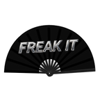 Freak It Fan