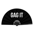 Gag It Fan