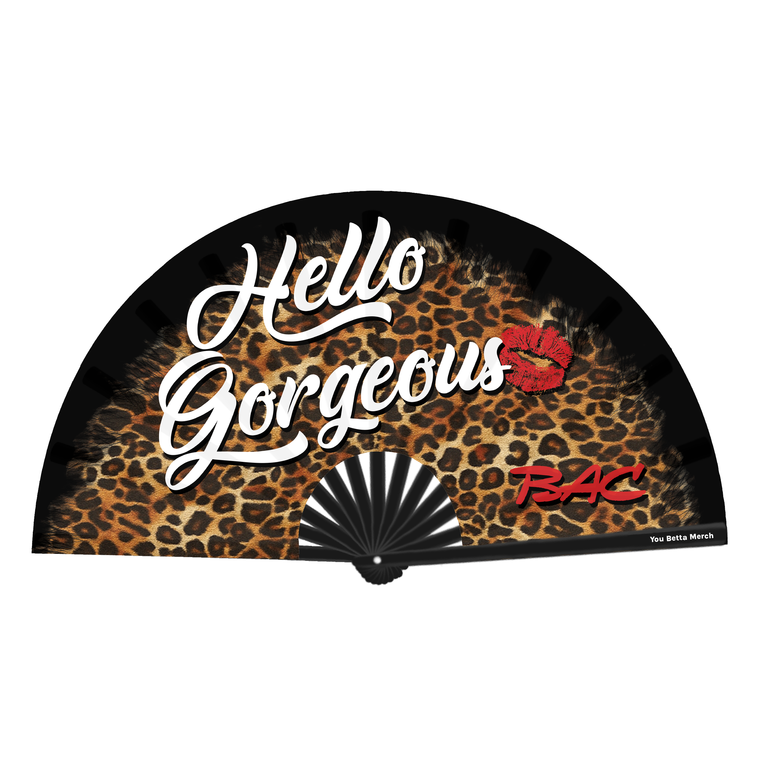 Bonnie Ann Clyde Hello Gorgeous Fan