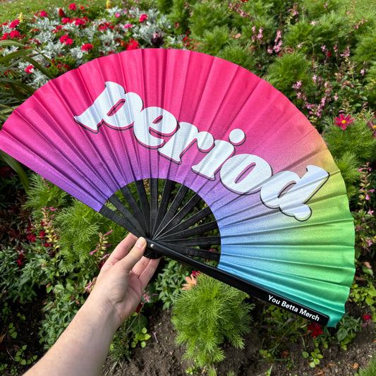 period. Fan