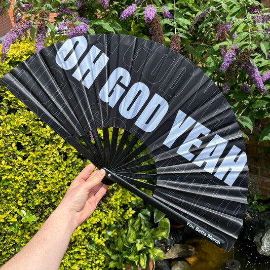 Oh God Yeah Fan