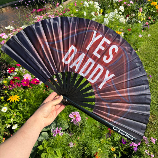 Yes Daddy Fan
