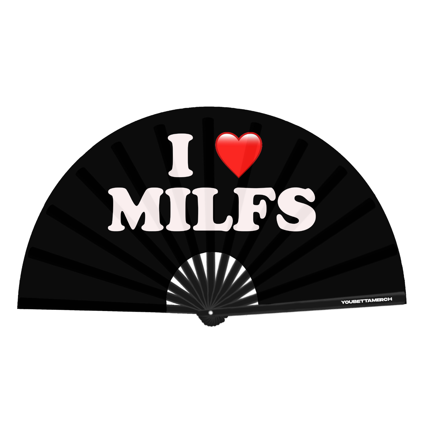 I ❤️ Milfs Fan