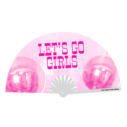 Let's Go Girls Fan