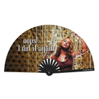Oops I Did It Again Fan