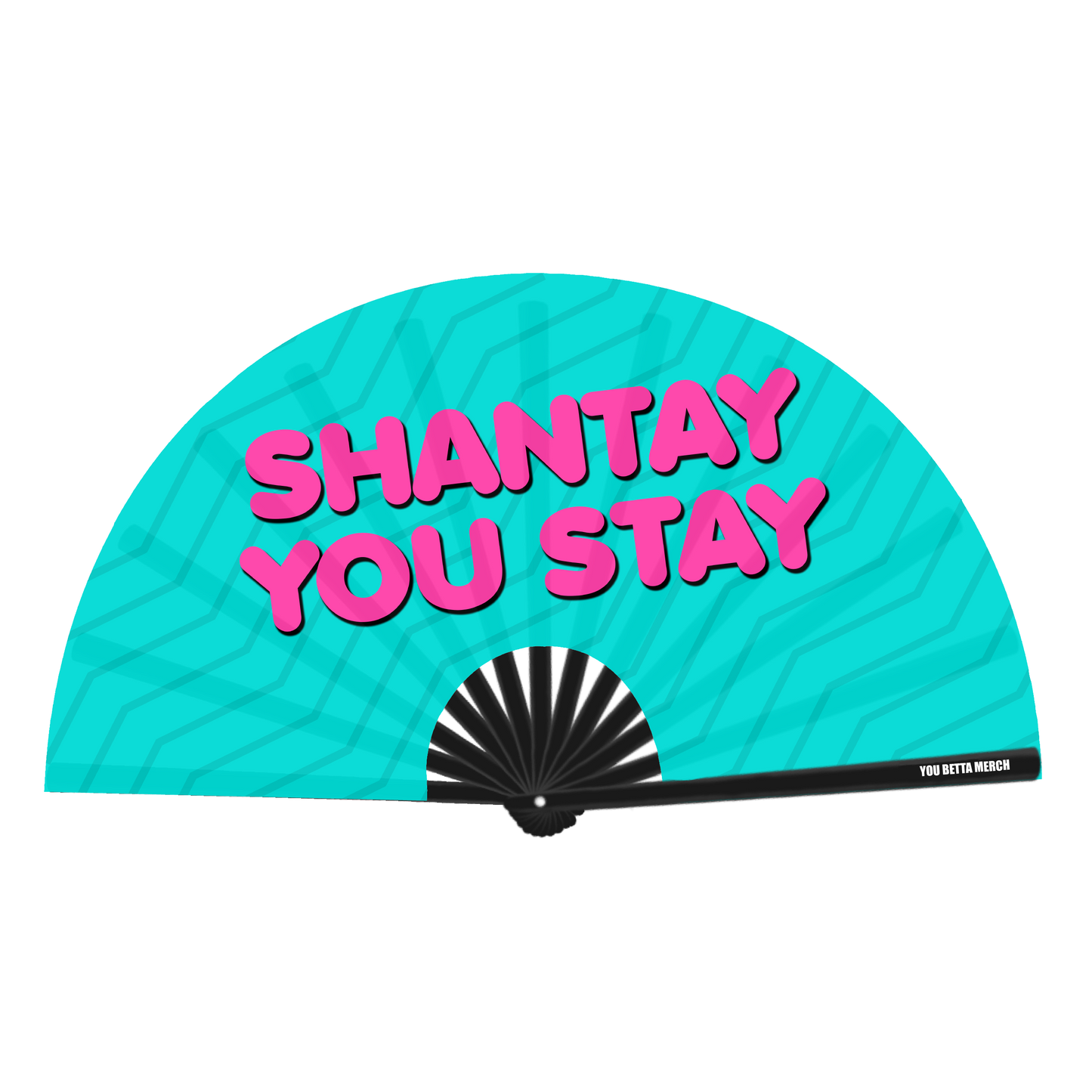 Shantay You Stay / Sashay Away Fan (Double Sided)