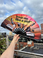 Treat Me Like A Slut Fan