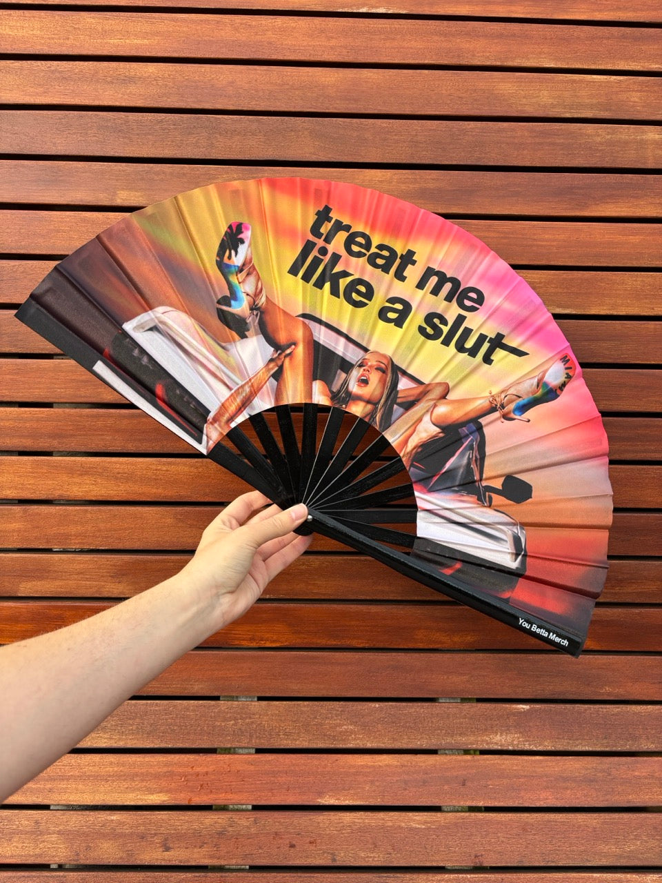 Treat Me Like A Slut Fan