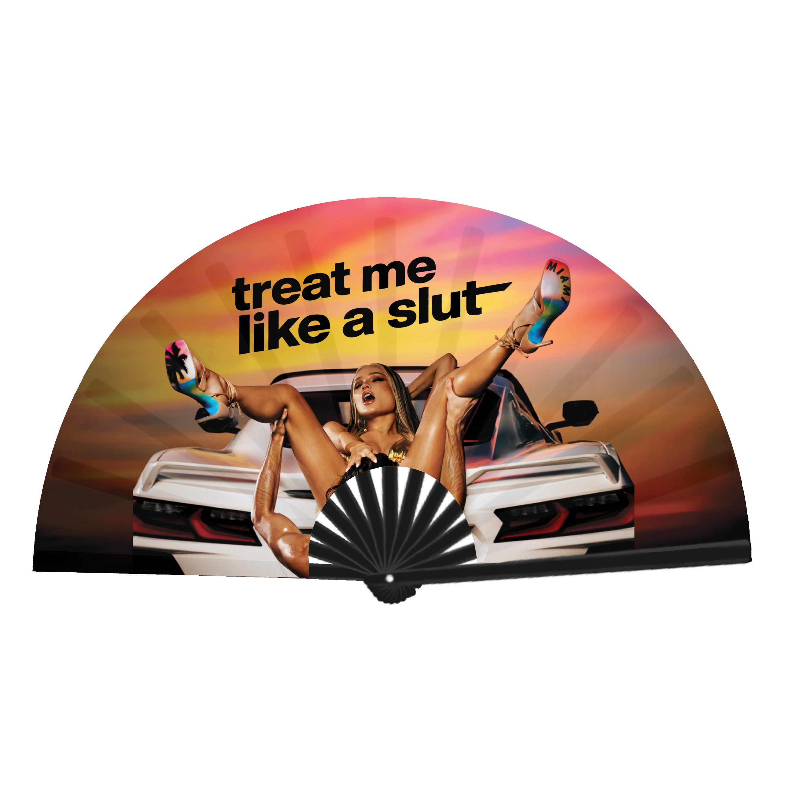 Treat Me Like A Slut Fan