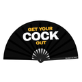 Get Your Cock Out Fan