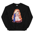Just May Get F*cked Sweatshirt