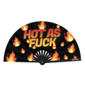 Hot As F*ck Fan