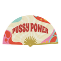 Pussy Power Fan