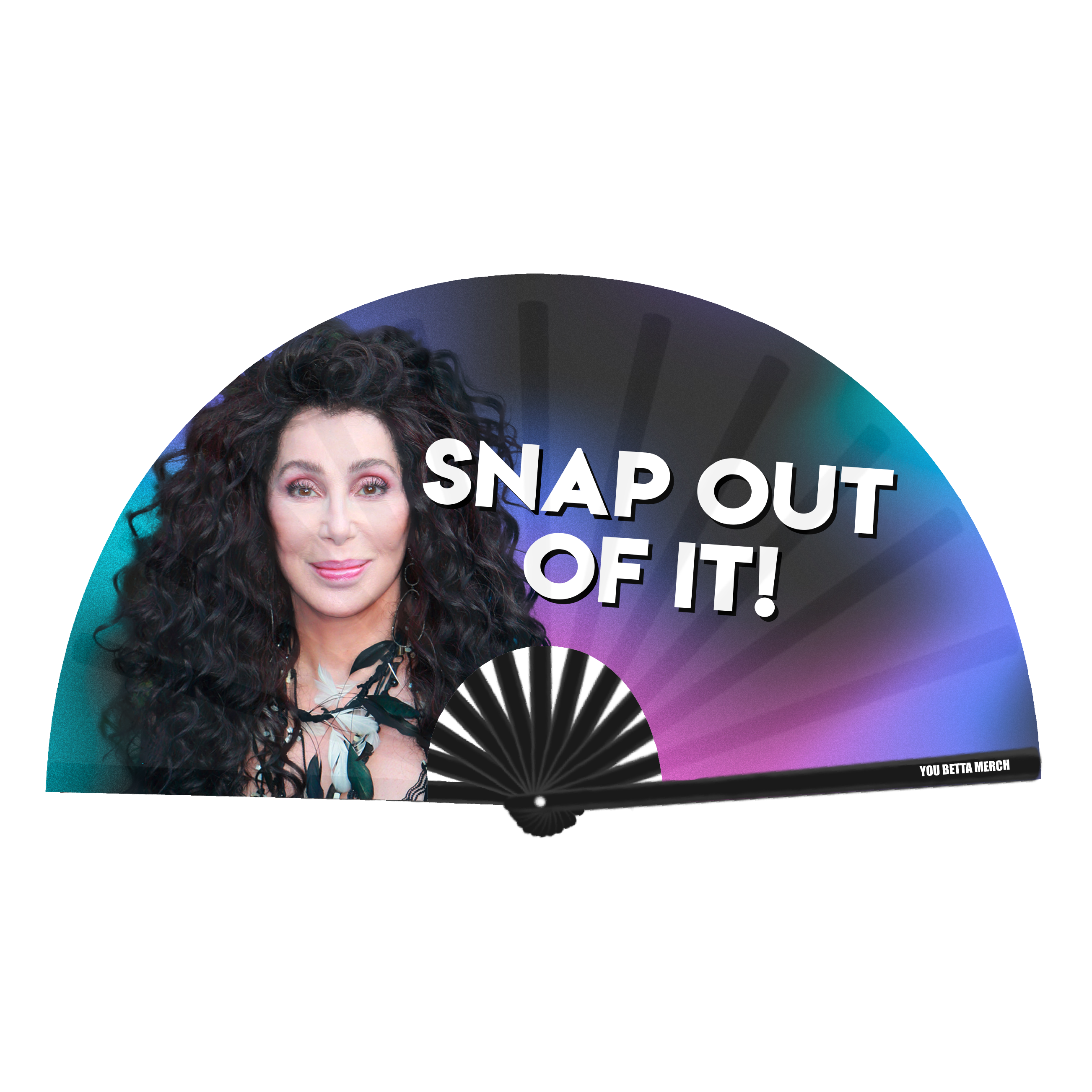 Snap Out Of It Fan