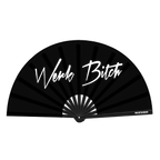 Werk Bitch Fan